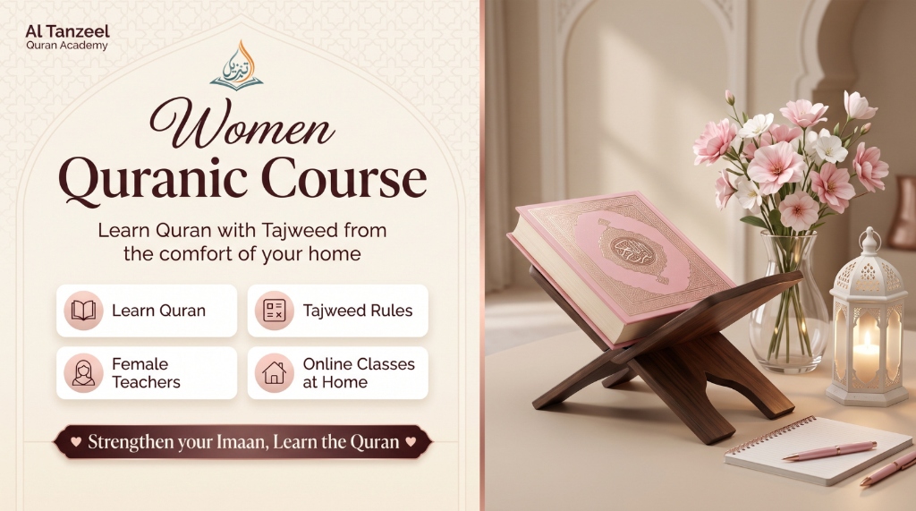 Women Quranic Course - Online Quran Class at Al Tanzeel Quran Academy